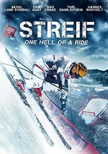 Discography Film TV - Streif - One Hell of a Ride Poster